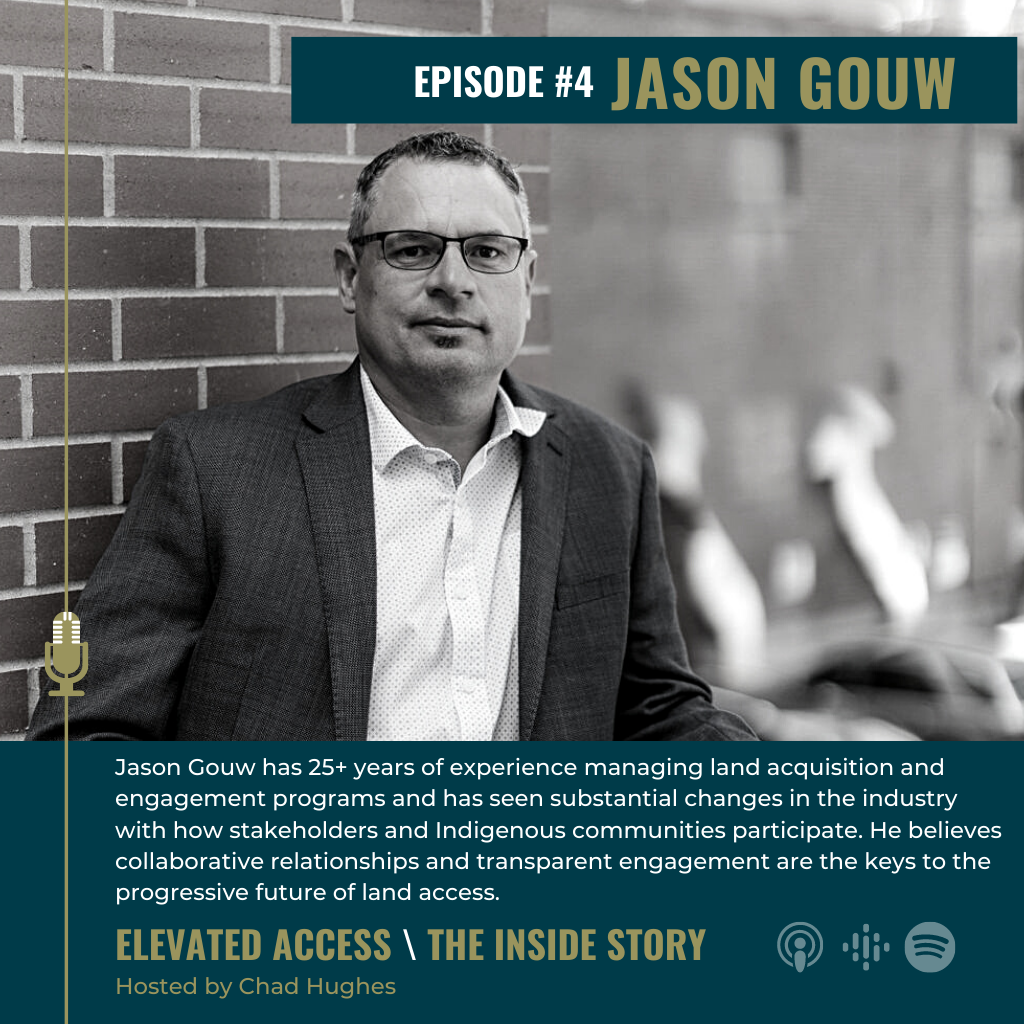 E4 Jason Gouw has 25+ years of experience managing land acquisition and engagement programs and has seen substantial changes in the industry with how stakeholders and Indigenous communities participate. He believes collaborative relationships and transparent engagement are the keys to the progressive future of land access.